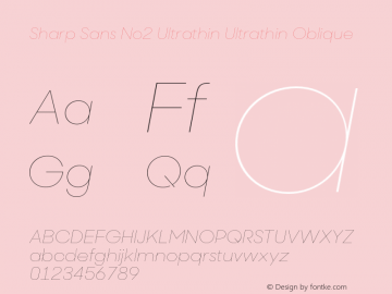 Sharp Sans No2 Ultrathin Ultrathin Oblique 1.010 Font Sample