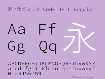 源ノ角ゴシック Code JP L Regular Version 2.000;PS 2;hotconv 1.0.88;makeotf.lib2.5.647800 Font Sample