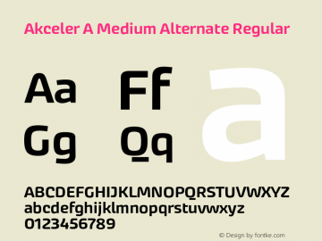 Akceler A Medium Alternate Regular Version 1.000;PS 1.0;hotconv 1.0.72;makeotf.lib2.5.5900 DEVELOPMENT Font Sample