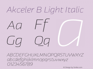 Akceler B Light Italic Version 1.000;PS 1.0;hotconv 1.0.72;makeotf.lib2.5.5900 DEVELOPMENT Font Sample