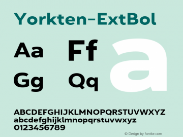 Yorkten-ExtBol ☞ Version 1.000;PS 001.001;hotconv 1.0.56;com.myfonts.easy.insigne.yorkten.extended-bold.wfkit2.version.4uvW Font Sample