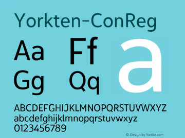 Yorkten-ConReg ☞ Version 1.000;PS 001.001;hotconv 1.0.56;com.myfonts.easy.insigne.yorkten.condensed-regular.wfkit2.version.4uvQ图片样张