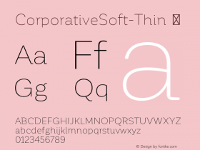 CorporativeSoft-Thin ☞ Version 1.000;PS 001.000;hotconv 1.0.88;makeotf.lib2.5.64775;com.myfonts.easy.latinotype.corporative-soft.thin.wfkit2.version.4uRm图片样张