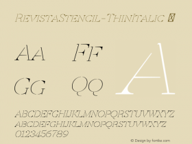 RevistaStencil-ThinItalic ☞ Version 1.001;PS 001.001;hotconv 1.0.70;makeotf.lib2.5.58329;com.myfonts.easy.latinotype.revista.stencil-thin-italic.wfkit2.version.4tMg Font Sample