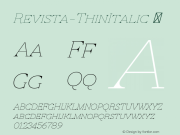 Revista-ThinItalic ☞ Version 1.001;PS 001.001;hotconv 1.0.70;makeotf.lib2.5.58329;com.myfonts.easy.latinotype.revista.thin-italic.wfkit2.version.4tM1 Font Sample