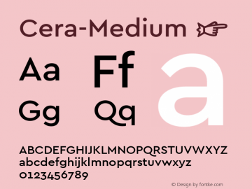 Cera-Medium ☞ Version 2.000;com.myfonts.easy.typemates.cera.medium.wfkit2.version.4uZT图片样张