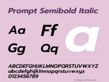 Prompt Semibold Italic Version 1.000;PS 001.000;hotconv 1.0.88;makeotf.lib2.5.64775 Font Sample