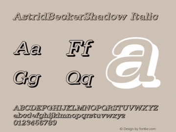 AstridBeckerShadow Italic 1.0 Fri May 05 16:21:48 2000图片样张
