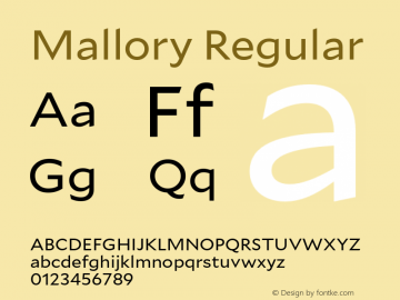 Mallory Regular Version 1.001;PS 0.001;hotconv 1.0.88;makeotf.lib2.5.647800 Font Sample