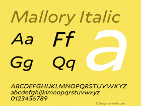 Mallory Italic Version 1.001;PS 1.001;hotconv 1.0.88;makeotf.lib2.5.647800; ttfautohint (v1.4.1)图片样张