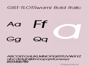 GIST-TLOTSwami Bold Italic 9.0 Font Sample