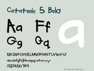 Catatonic 5 Bold 5 Font Sample