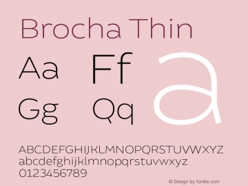 Brocha Thin Version 1.000 Font Sample