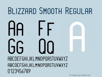 Blizzard Smooth Regular Version 1.000;PS 001.000;hotconv 1.0.70;makeotf.lib2.5.58329 Font Sample