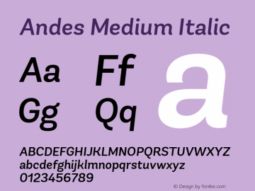 Andes Medium Italic Version 1.000 Font Sample