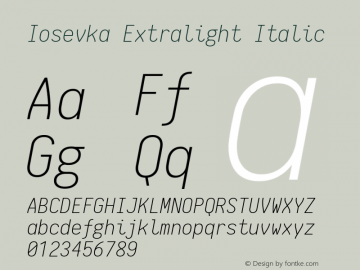 Iosevka Extralight Italic 1.4.2; ttfautohint (v1.4.1)图片样张