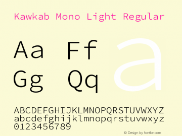 Kawkab Mono Light Regular Version 1.000;PS 000.500;hotconv 1.0.88;makeotf.lib2.5.64775 Font Sample
