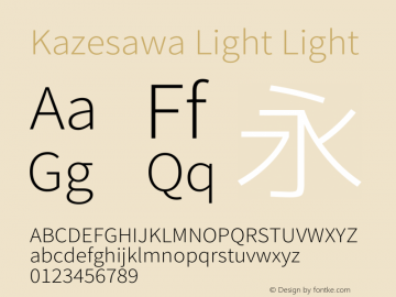 Kazesawa Light Light Kazesawa-20151218062427 Font Sample