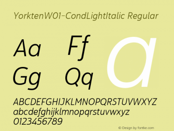 YorktenW01-CondLightItalic Regular Version 1.00 Font Sample