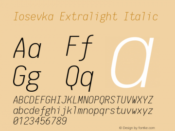 Iosevka Extralight Italic 1.4.3; ttfautohint (v1.4.1)图片样张