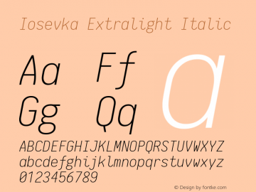 Iosevka Extralight Italic 1.4.3; ttfautohint (v1.4.1)图片样张