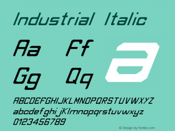 Industrial Italic Fontographer 4.7 12/8/09 FG4M­0000002045 Font Sample