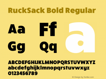 RuckSack Bold Regular Version 1.001;PS 001.001;hotconv 1.0.88;makeotf.lib2.5.64775图片样张