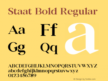 Staat Bold Regular Version 1.000;PS 001.000;hotconv 1.0.88;makeotf.lib2.5.64775 Font Sample