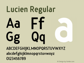 Lucien Regular Version 1.001;PS 001.001;hotconv 1.0.56;makeotf.lib2.0.21325图片样张