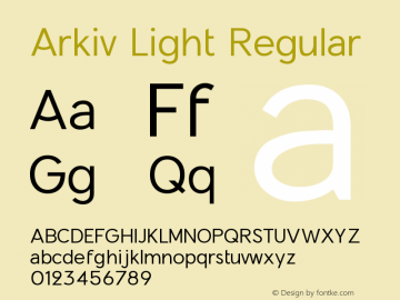 Arkiv Light Regular Version 1.000;PS 001.000;hotconv 1.0.88;makeotf.lib2.5.64775 Font Sample