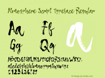 Atmosphere Script Typeface Regular Version 1.00 December 20, 2015, initial release Font Sample