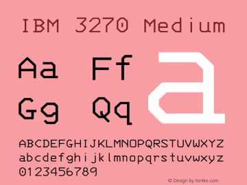 IBM 3270 Medium Version 001.000 Font Sample