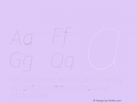 Fira Sans Two Italic Version 4.107;PS 004.107;hotconv 1.0.88;makeotf.lib2.5.64775图片样张