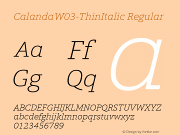 CalandaW03-ThinItalic Regular Version 1.00图片样张
