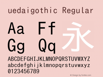 uedaigothic Regular Version 003.03 Font Sample