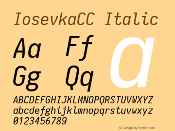 IosevkaCC Italic 1.5.2; ttfautohint (v1.4.1) Font Sample