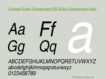 Context Extra Condensed SSi Extra Condensed Italic 001.006 Font Sample