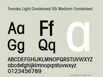 Trendex Light Condensed SSi Medium Condensed 001.000 Font Sample