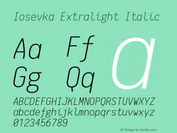 Iosevka Extralight Italic 1.5.5; ttfautohint (v1.4.1)图片样张