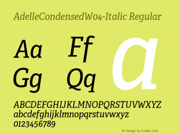 AdelleCondensedW04-Italic Regular Version 2.00 Font Sample