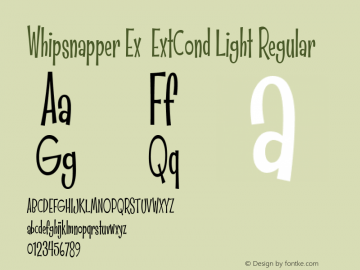 Whipsnapper Ex  ExtCond Light Regular Version 1.000 2013;com.myfonts.easy.pink-broccoli.whipsnapper.extra-cond-light.wfkit2.version.43L5 Font Sample