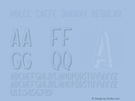 Dolce Caffe Shadow Regular Version 2.002;PS 002.002;hotconv 1.0.70;makeotf.lib2.5.58329;com.myfonts.easy.resistenza.dolce-caffe-3d.shadow.wfkit2.version.4b4D图片样张