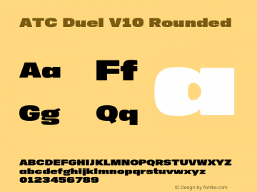 ATC Duel V10 Rounded Version 1.001 December 30, 2015 Font Sample