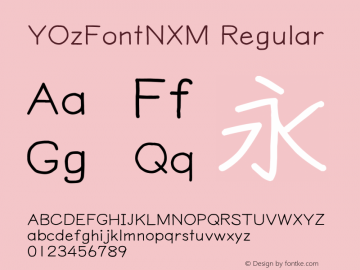 YOzFontNXM Regular Version 13.11 Font Sample