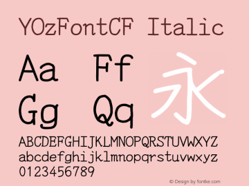 YOzFontCF Italic Version 13.11 Font Sample