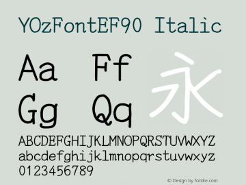 YOzFontEF90 Italic Version 13.11图片样张