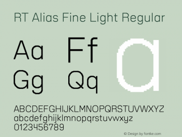 RT Alias Fine Light Regular Version 1.000;PS 001.000;hotconv 1.0.88;makeotf.lib2.5.64775 Font Sample