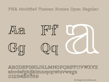 FHA Modified Tuscan Roman Open Regular Version 1.000 Font Sample