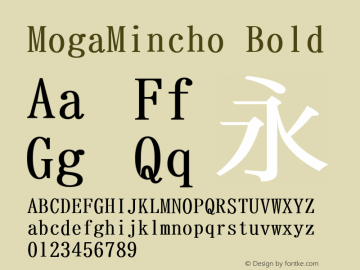 MogaMincho Bold Version 001.01.03 Font Sample