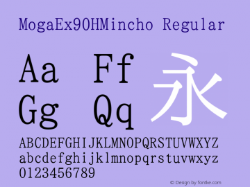 MogaEx90HMincho Regular Version 001.02.14 Font Sample